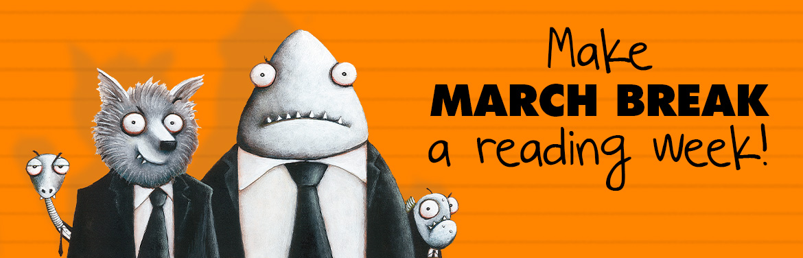 Make March Break a Reading Week!