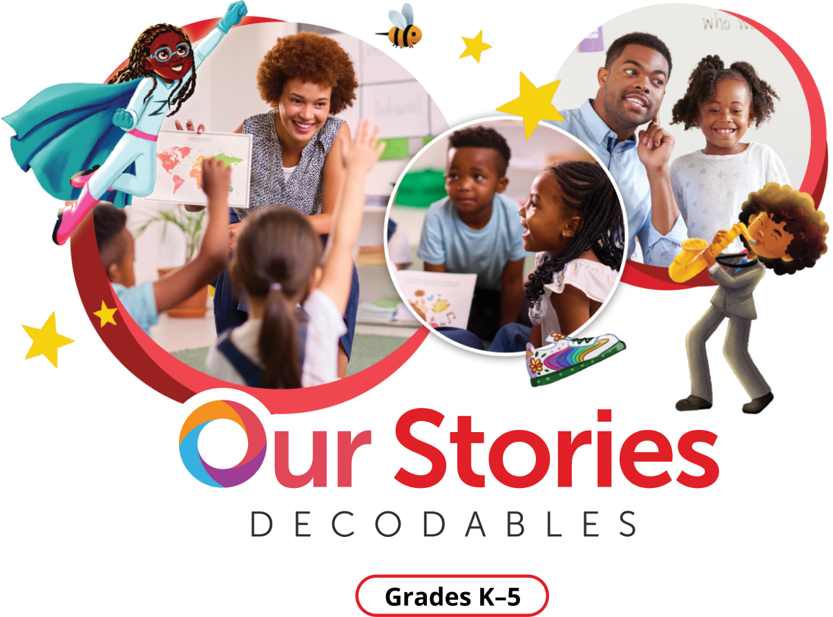 Our Stories Decodables - Grades K - 5