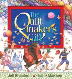 The Quiltmaker's Gift