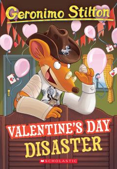 Valentine's Day Disaster (Geronimo Stilton #23)