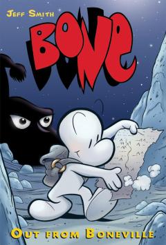 Out from Boneville: A Graphic Novel (BONE #1)