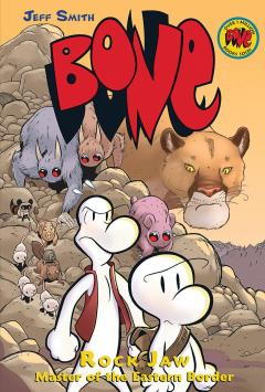 Rock Jaw: Master of the Eastern Border: A Graphic Novel (BONE #5)