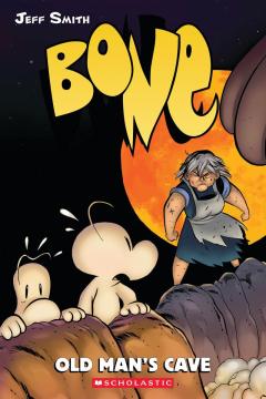 Old Man's Cave: A Graphic Novel (BONE #6)