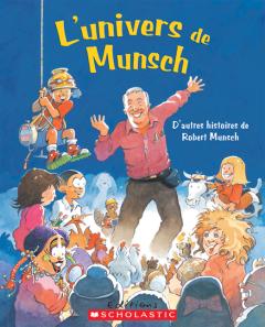 L' univers de Munsch