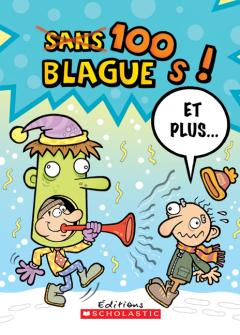 100 blagues! Et plus... N° 15