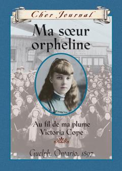 Cher Journal : Ma soeur orpheline