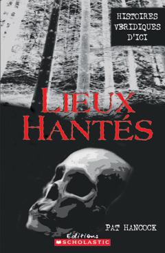 Lieux hantés : N° 1