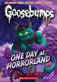 One Day at HorrorLand (Classic Goosebumps #5)