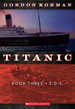 S.O.S. (Titanic #3)