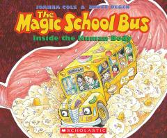 The Magic School Bus Inside the Human Body