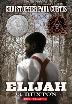 Elijah of Buxton (Scholastic Gold)