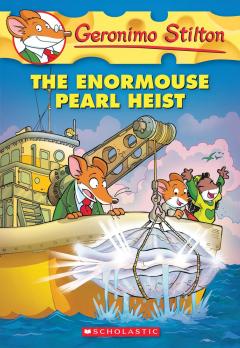 The Enormouse Pearl Heist (Geronimo Stilton #51)