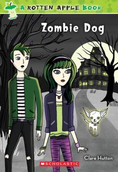 Zombie Dog (Rotten Apple #2)