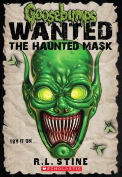 The Haunted Mask (Goosebumps Most Wanted)