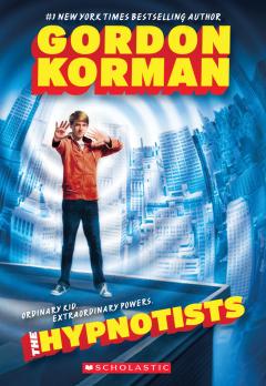 The Hypnotists (The Hypnotists, Book 1)