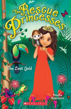 The Lost Gold (Rescue Princesses #7)