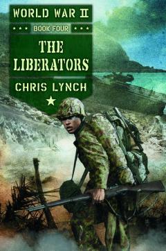 The Liberators (World War II, Book 4)