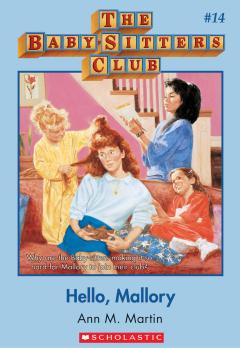 Hello, Mallory (The Baby-Sitters Club #14)