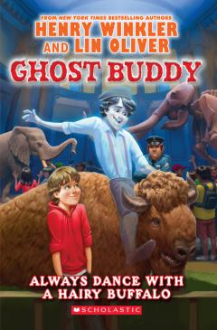 Always Dance with a Hairy Buffalo (Ghost Buddy #4)