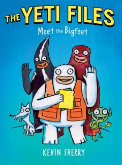 Meet the Bigfeet (The Yeti Files #1)