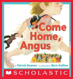 Come Home, Angus