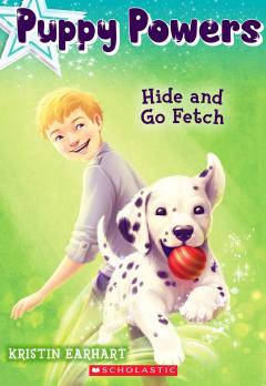 Hide and Go Fetch (Puppy Powers #4)
