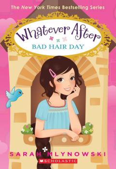 Bad Hair Day (Whatever After #5)