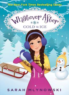 Cold as Ice (Whatever After #6)