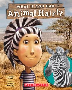 What If You Had Animal Hair?