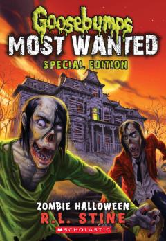 Zombie Halloween (Goosebumps Most Wanted: Special Edition #1)