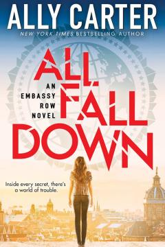 All Fall Down (Embassy Row, Book 1)