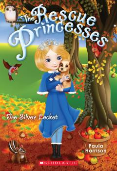 The Silver Locket (Rescue Princesses #9)