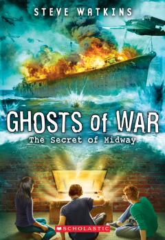 The Secret of Midway (Ghosts of War #1)