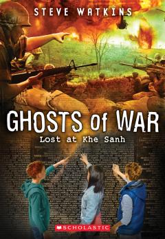 Lost at Khe Sanh (Ghosts of War #2)