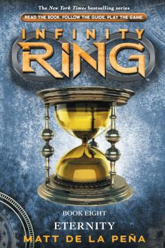 Eternity (Infinity Ring, Book 8)