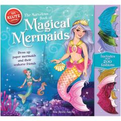 The Marvelous Book of Magical Mermaids: Dress Up Paper Mermaids and Their Seahorse Friends