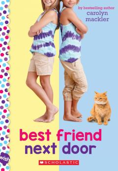 Best Friend Next Door: A Wish Novel