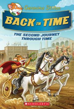 The Journey Through Time #2: Back in Time (Geronimo Stilton Special Edition)