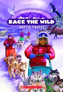 Arctic Freeze (Race the Wild #3)