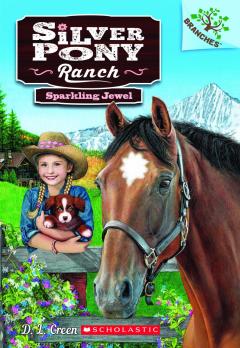 Sparkling Jewel: A Branches Book (Silver Pony Ranch #1)