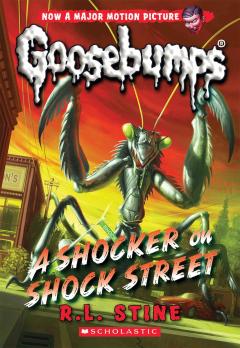 A Shocker on Shock Street (Classic Goosebumps #23)
