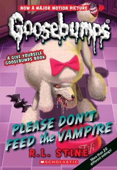 Please Don't Feed the Vampire! (Classic Goosebumps #32)