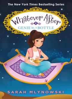 Genie in a Bottle (Whatever After #9)