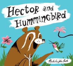 Hector and Hummingbird