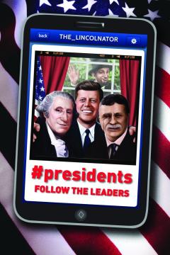 #Presidents: Follow the Leaders