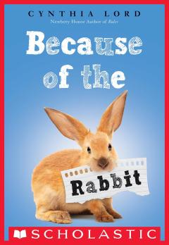 Because of the Rabbit (Scholastic Gold)