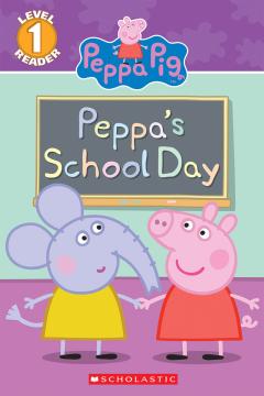 Peppa's School Day (Peppa Pig Reader)