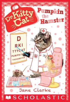 Pumpkin the Hamster (Dr. KittyCat #6)