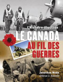 Le Canada au fil des guerres