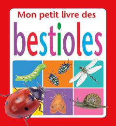 Mon petit livre de bestioles